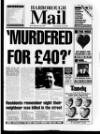 Market Harborough Advertiser and Midland Mail Thursday 04 February 1999 Page 1