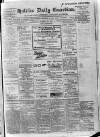 Halifax Daily Guardian Saturday 19 March 1910 Page 1