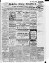 Halifax Daily Guardian Saturday 17 May 1913 Page 1