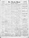 Lincoln Leader and County Advertiser Saturday 28 October 1899 Page 1