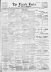 Lincoln Leader and County Advertiser Saturday 25 November 1899 Page 1