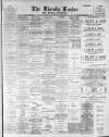 Lincoln Leader and County Advertiser Saturday 20 October 1900 Page 1