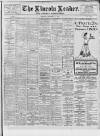 Lincoln Leader and County Advertiser Saturday 21 September 1907 Page 1