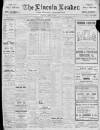 Lincoln Leader and County Advertiser Saturday 15 April 1911 Page 1
