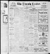 Lincoln Leader and County Advertiser Saturday 02 March 1912 Page 1