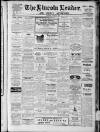 Lincoln Leader and County Advertiser Saturday 13 August 1921 Page 1