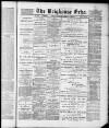 Brighouse Echo Friday 07 February 1890 Page 1