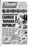 Carrick Times and East Antrim Times Thursday 13 August 1987 Page 1