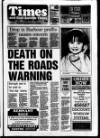 Carrick Times and East Antrim Times Thursday 15 March 1990 Page 1