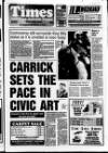 Carrick Times and East Antrim Times Thursday 14 June 1990 Page 1