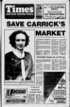 Carrick Times and East Antrim Times Thursday 28 February 1991 Page 1
