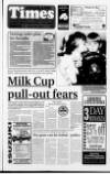 Coleraine Times Wednesday 25 August 1993 Page 1