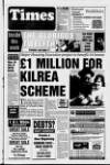 Coleraine Times Wednesday 14 July 1999 Page 1