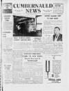 Cumbernauld News Friday 09 February 1962 Page 1