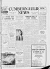 Cumbernauld News Friday 16 February 1962 Page 1