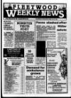 Fleetwood Weekly News Thursday 06 March 1986 Page 1