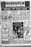 Hucknall Dispatch Friday 16 May 1986 Page 1