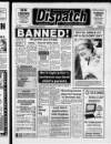 Hucknall Dispatch Friday 15 June 1990 Page 1