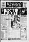 Hucknall Dispatch Friday 07 September 1990 Page 1