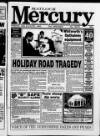 Matlock Mercury Friday 13 August 1993 Page 1