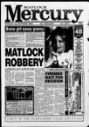 Matlock Mercury Friday 01 October 1993 Page 1