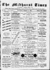Midhurst and Petworth Observer Saturday 11 March 1893 Page 1