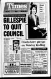 Newtownabbey Times and East Antrim Times Thursday 30 July 1987 Page 1