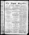 Ripon Gazette Saturday 06 January 1877 Page 1