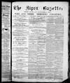 Ripon Gazette Thursday 22 March 1877 Page 1