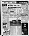 Ripon Gazette Friday 15 February 1985 Page 18