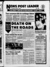 Blyth News Post Leader Thursday 25 May 1989 Page 1