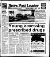 Blyth News Post Leader Thursday 17 August 2000 Page 1
