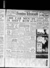 Peterborough Evening Telegraph Wednesday 02 January 1957 Page 1