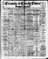Grimsby & County Times Friday 02 October 1908 Page 1