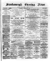 Scarborough Evening News Saturday 19 January 1889 Page 1