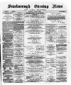 Scarborough Evening News Tuesday 09 April 1889 Page 1