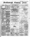 Scarborough Evening News Tuesday 05 November 1889 Page 1