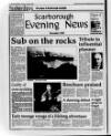 Scarborough Evening News Tuesday 01 December 1998 Page 14