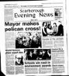 Scarborough Evening News Tuesday 16 May 2000 Page 10