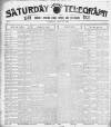 Saturday Telegraph (Grimsby) Saturday 09 July 1904 Page 1