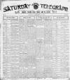 Saturday Telegraph (Grimsby) Saturday 10 September 1904 Page 1