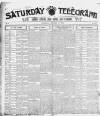 Saturday Telegraph (Grimsby) Saturday 15 October 1904 Page 1