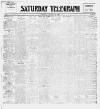 Saturday Telegraph (Grimsby) Saturday 16 March 1907 Page 1