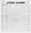 Saturday Telegraph (Grimsby) Saturday 25 May 1907 Page 1