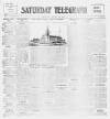 Saturday Telegraph (Grimsby) Saturday 10 August 1907 Page 1