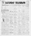 Saturday Telegraph (Grimsby) Saturday 26 February 1910 Page 1