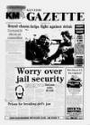 Kentish Gazette Friday 02 March 1990 Page 1