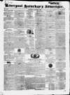 Liverpool Saturday's Advertiser Saturday 24 June 1826 Page 1