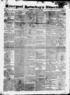Liverpool Saturday's Advertiser Saturday 26 August 1826 Page 1