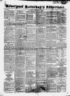 Liverpool Saturday's Advertiser Saturday 07 October 1826 Page 1